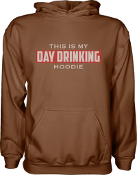 Thumbnail for This Is My Day Drinking Hoodie - Greater Half