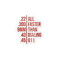 Thumbnail for Faster Than Dialing 911 Sticker - Greater Half