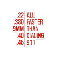 Thumbnail for Faster Than Dialing 911 Sticker - Greater Half